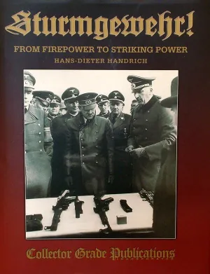 Book: Sturmgewehr! From Fire Power to Striking Power