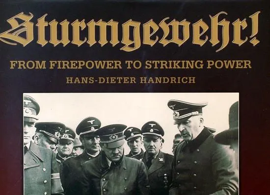 Book: Sturmgewehr! From Fire Power to Striking Power