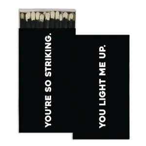 Striking Matches